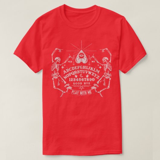 Play With Me Skeleton Halloween Tシャツ (デザイン正面)