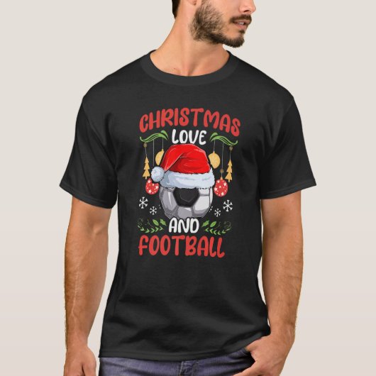 Player Team Club Outfit Christmas Love Soccer Foot Tシャツ (正面)