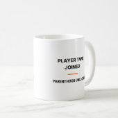 Player Two Joined Parenthood Unlocked Tasse コーヒーマグカップ (正面右)