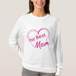 Playera de mangas largas The Best Mom Tシャツ