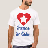 Playera Freedom for Cuba Tシャツ (正面)