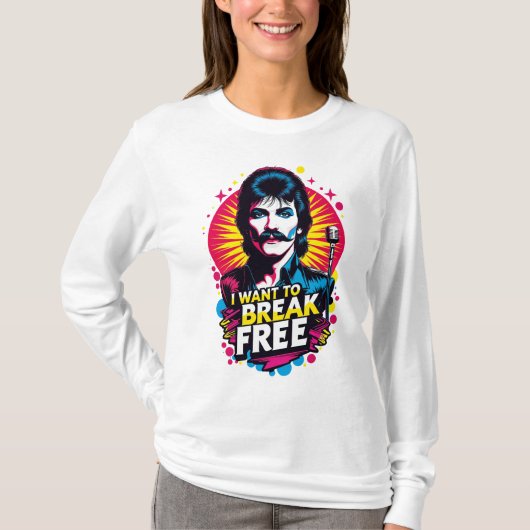 Playera I Want to Break Free Tシャツ (正面)