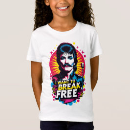 Playera I Want to Break Free Tシャツ