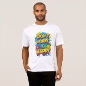Playera Sport-Tek Don't Worry, Be Happy Tシャツ (正面フル)