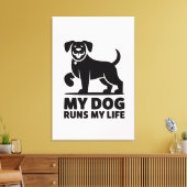 Playful Dog Outline "My Dog Runs My Life" Art キャンバスプリント (インサイチュ (リビング))