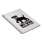 Playful Dog Outline "My Dog Runs My Life" Art ノートブック (右側)