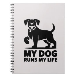 Playful Dog Outline "My Dog Runs My Life" Art ノートブック