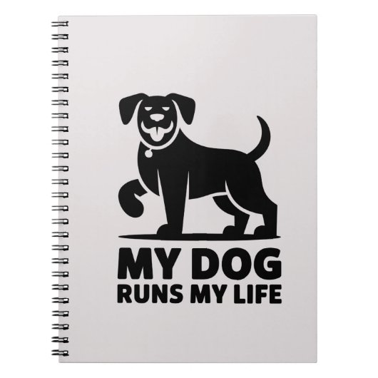 Playful Dog Outline "My Dog Runs My Life" Art ノートブック (正面)