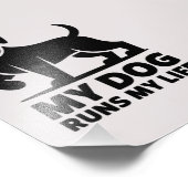 Playful Dog Outline "My Dog Runs My Life" Art フォトプリント (角)