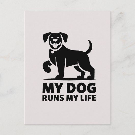 Playful Dog Outline "My Dog Runs My Life" Art ポストカード (正面)
