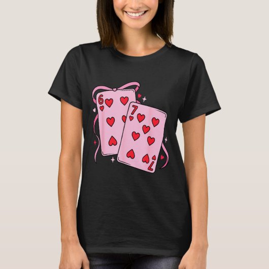 Playing Card Valentine’s Day 67 Preppy Six Seven 6 Tシャツ (正面)
