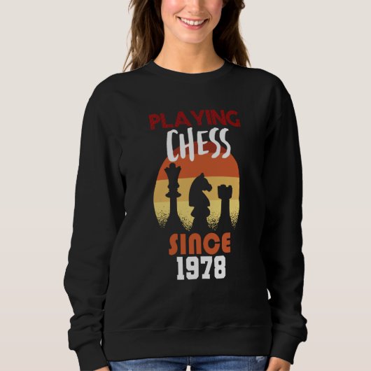 Playing chess since 1978 スウェットシャツ (正面)