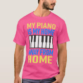 Playing Piano And Keyboards Tシャツ (正面)