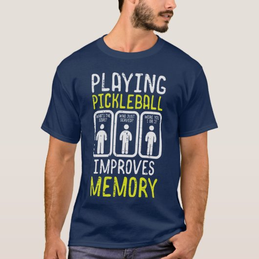 Playing Pickleball Improves Memory Pickle Ball Men Tシャツ (正面)