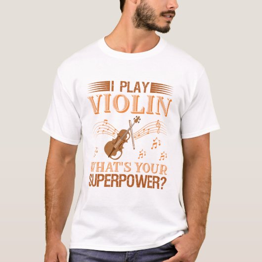 Playing Violin Superpower Tシャツ (正面)
