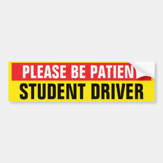 Please Be Patient Student Driver Car  バンパーステッカー
