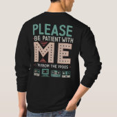 Please Be Patient With Me — I’m From The 1900s Tシャツ (裏面)