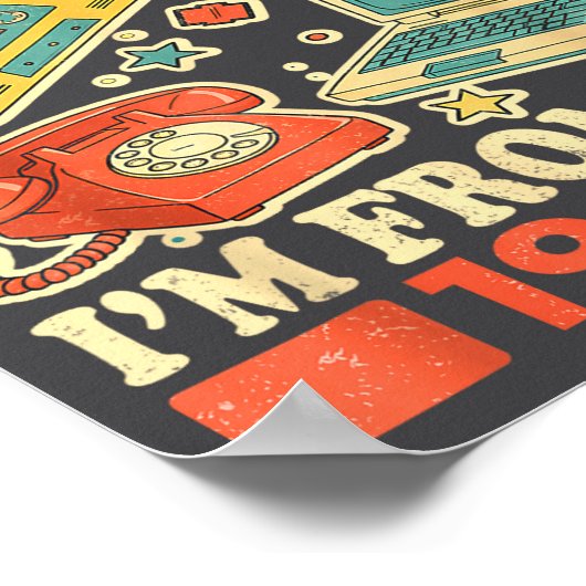 Please Be Patient With Me I'm From The 1900s ポスター (角)