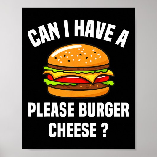 Please Burger Cheese Hamburger Cheese Bbq おもしろい Sa ポスター (正面)