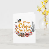 Please Chew Quieter カード (黄色い花)