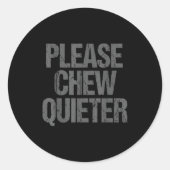 Please Chew Quieter Funny Introvert ラウンドシール (正面)