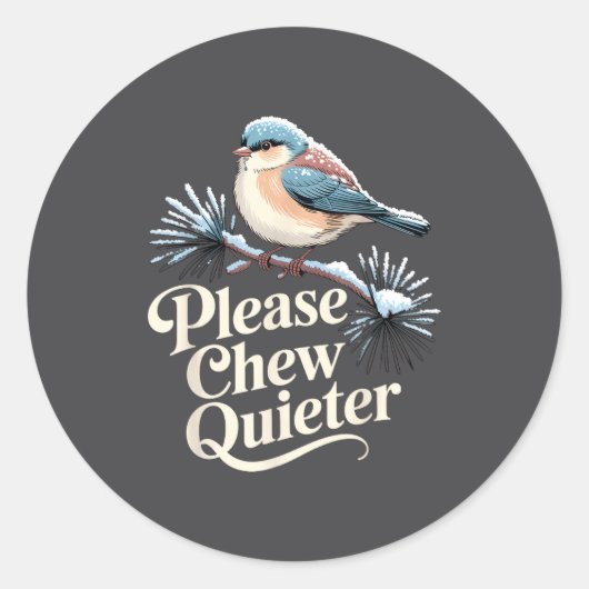 Please Chew Quieter Funny Introvert Christmas Bird ラウンドシール (正面)