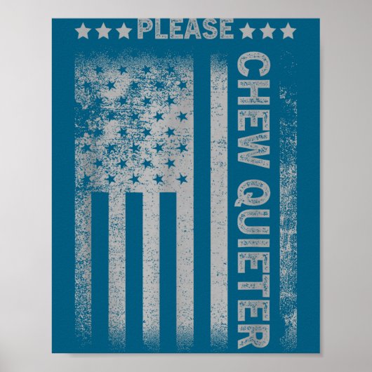 Please Chew Quieter Funny Introvert Usa Flag Vinta ポスター (正面)