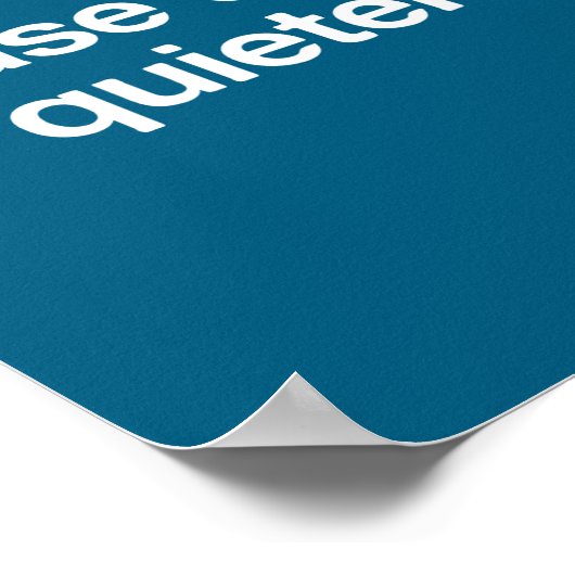 Please Chew Quieter Funny Sarcastic Saying Silence ポスター (角)