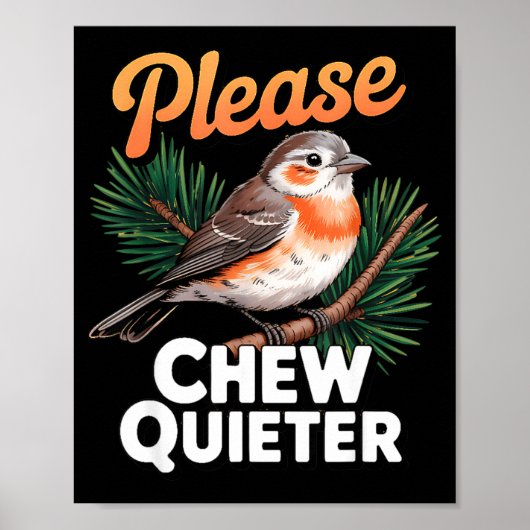 Please Chew Quieter Vintage Bird Groovy Design  ポスター (正面)