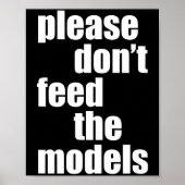 Please Do Not Feed The Models With Skinny Fun  ポスター (正面)