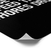 Please Do Not Feed The S Drugs Funny Joke Distress ポスター (角)