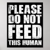 Please Do Not Feed This Human ポスター (正面)