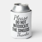 Please Do Not Intoxicate the Singers 缶クーラー (缶正面)