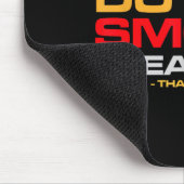 Please Do Not Smoke Near Me Thank You  マウスパッド (コーナー)