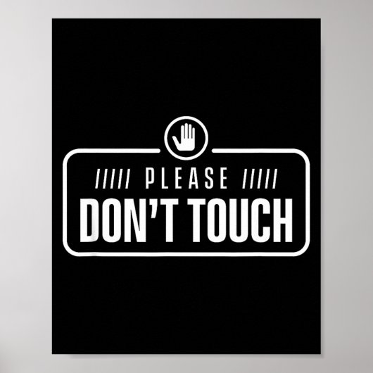 Please Do Not Touch Just Watch Don't Touch Hands O ポスター (正面)