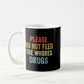 Please Don't Feed The S Drugs  コーヒーマグカップ (左)