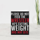 Please Dont Feed The Wrestler He Is Cutting Weight カード (正面)