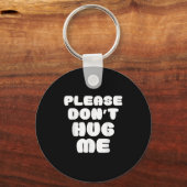 Please Don't Hug Me Funny  キーホルダー (正面)