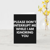 Please Don't Interrupt Me While I Am Ignoring You  カード (黄色い花)