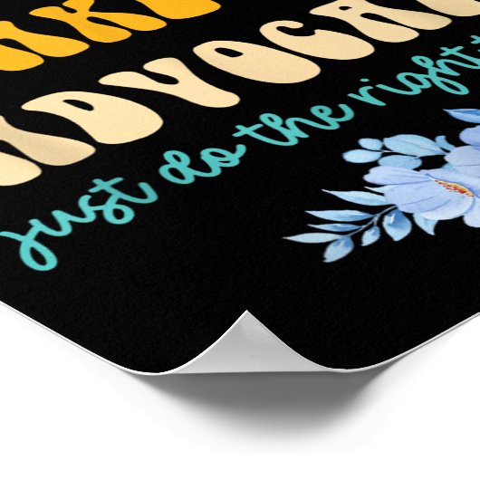 Please Don't Make Me Advocate Just Do The Right Th ポスター (角)