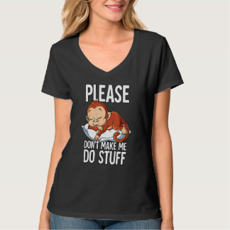 Please Dont Make Me Do Stuff Monkey Tシャツ