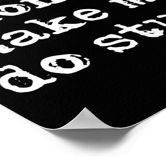 Please Don't Make Me Do Stuff Shirt, Funny Teen  ポスター (角)