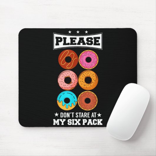 Please Don't Stare At My Six Pack Donut  マウスパッド (マウス)