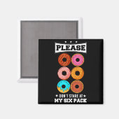 Please Don't Stare At My Six Pack Donut マグネット (正面/裏面)