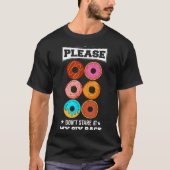 Please Don't Stare At My Six Pack Donut Tシャツ (正面)