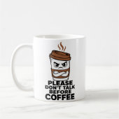 Please Dont Talk Before Coffee Funny Introvert Mug コーヒーマグカップ (左)
