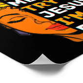 Please Don't Try Me Try Jesus Black Girl Magic Mel ポスター (角)