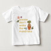Please Don't Wake The Mandrake ベビーTシャツ (正面)