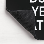 Please Don't Yell At Me, Funny, Jokes, Sarcastic  マウスパッド (コーナー)