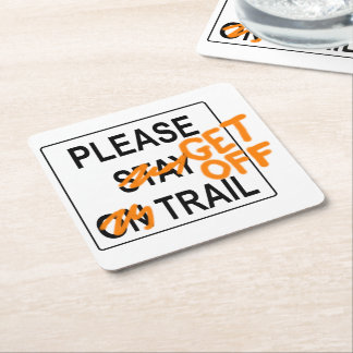 Please "Get Off" Trail - Coaster スクエアペーパーコースター